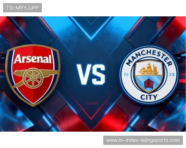 英超四月曼城对阵阿森纳直接对话 或成决定冠军归属终战 英超四月曼城对阵阿森纳直接对话 或成决定冠军归属终战